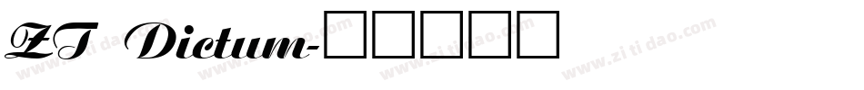 ZT  Dictum字体转换